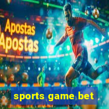 sports game bet