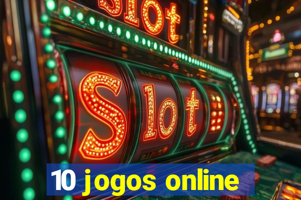 10 jogos online