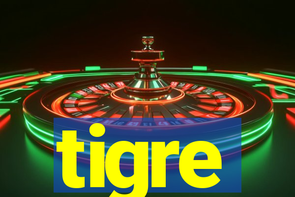 tigre