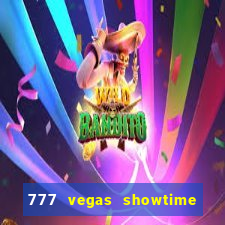 777 vegas showtime slot free play