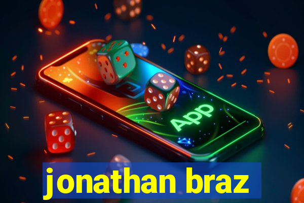 jonathan braz