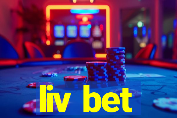 liv bet