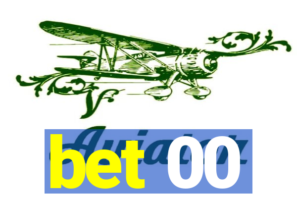 bet 00