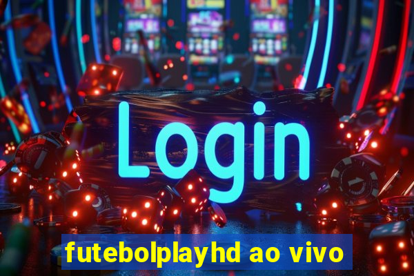 futebolplayhd ao vivo