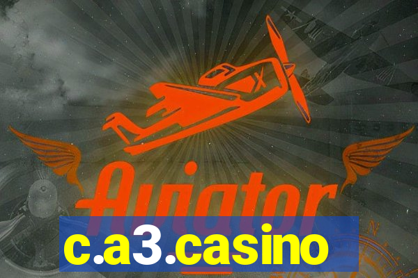 c.a3.casino