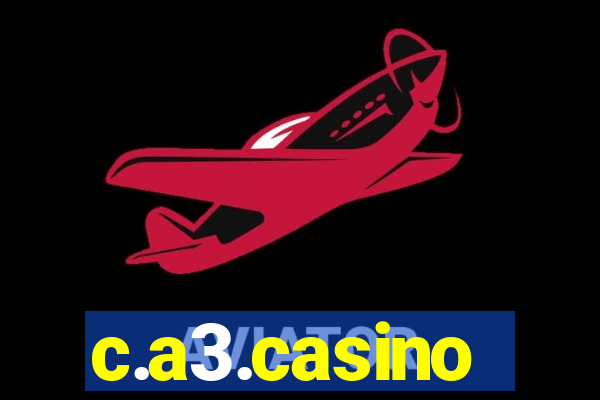 c.a3.casino