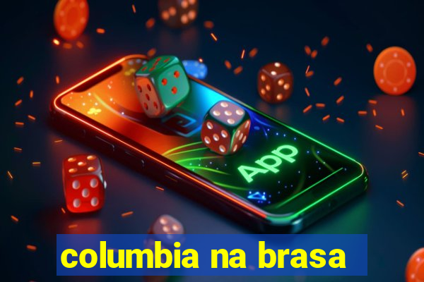 columbia na brasa