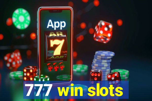 777 win slots