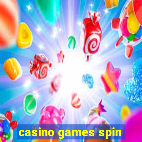 casino games spin