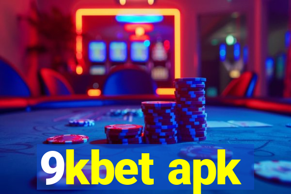 9kbet apk