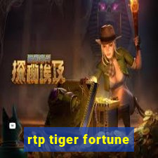 rtp tiger fortune