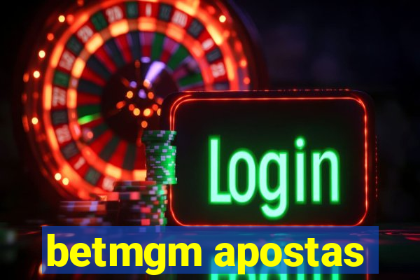 betmgm apostas