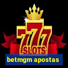 betmgm apostas