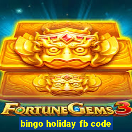 bingo holiday fb code