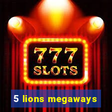 5 lions megaways