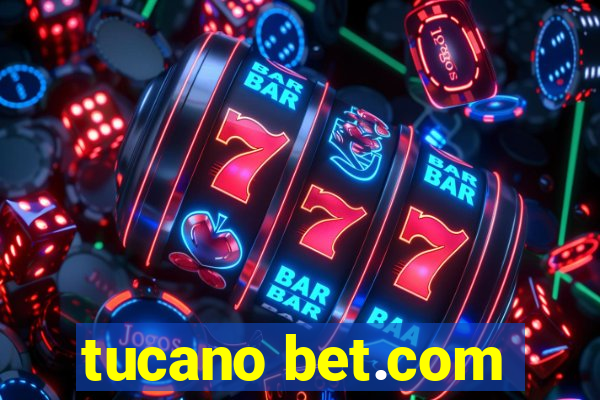 tucano bet.com