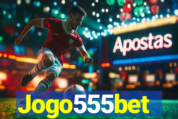 Jogo555bet