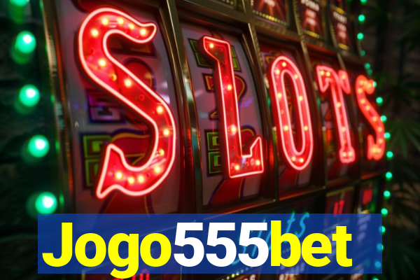 Jogo555bet