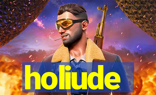 holiude