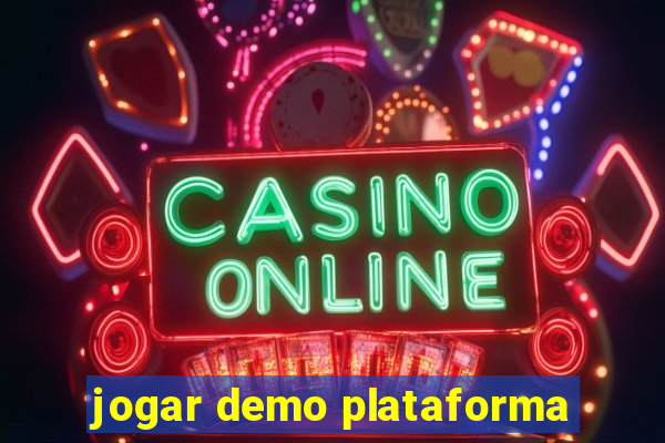 jogar demo plataforma