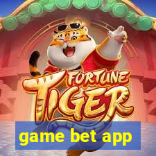 game bet app