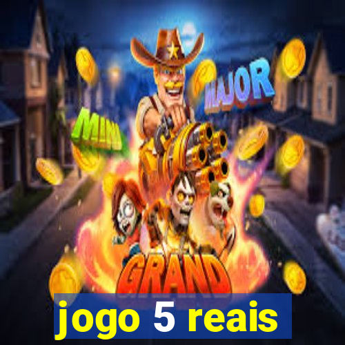 jogo 5 reais