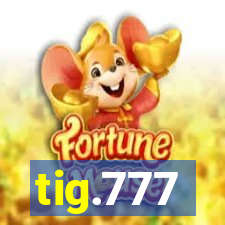 tig.777