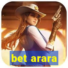 bet arara