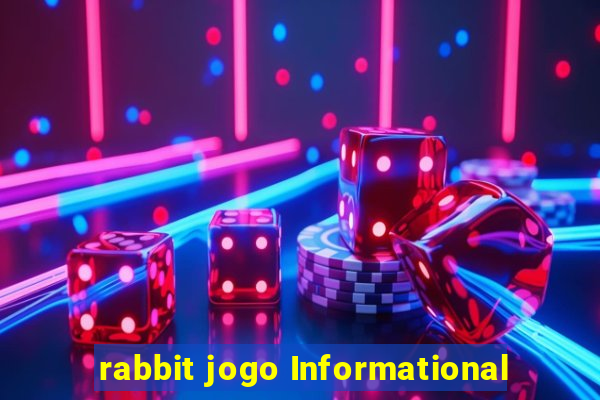 rabbit jogo Informational