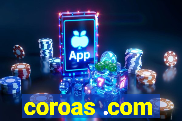 coroas .com