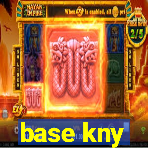 base kny