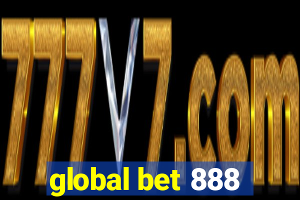 global bet 888