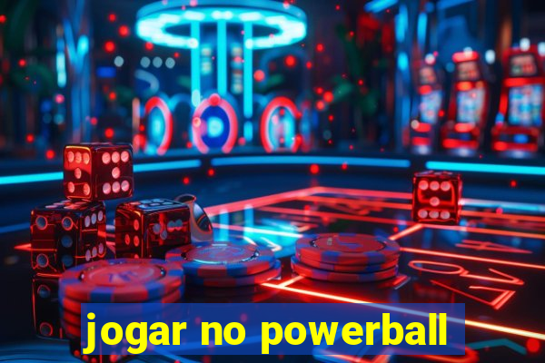 jogar no powerball