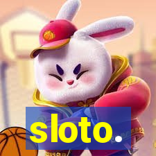 sloto.