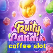 coffee slot