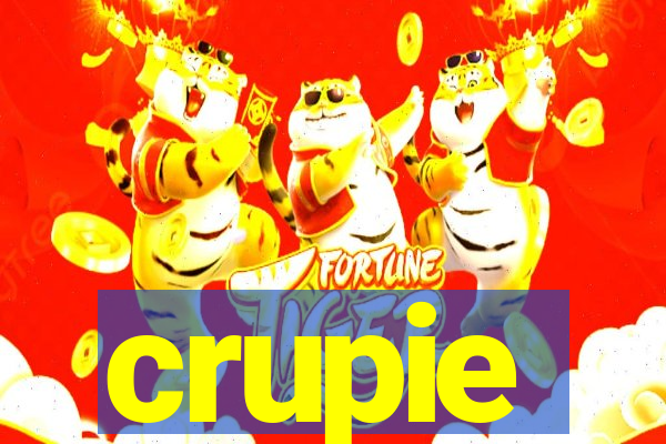 crupie