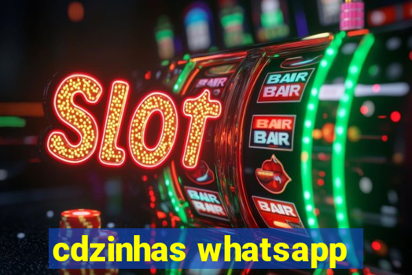 cdzinhas whatsapp