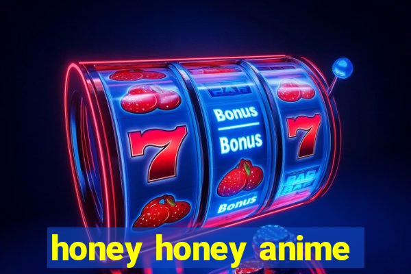 honey honey anime