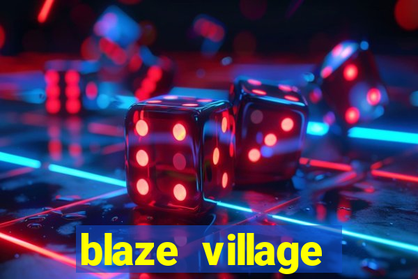 blaze village shindo life