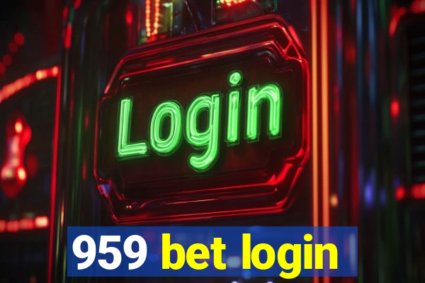 959 bet login