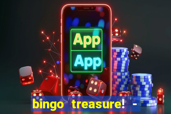 bingo treasure! - bingo games