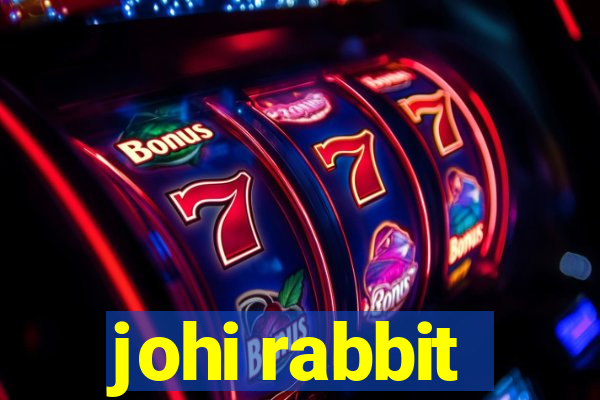 johi rabbit