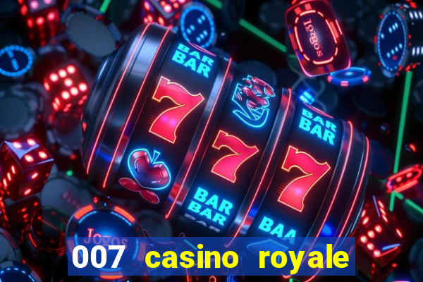 007 casino royale assistir online dublado