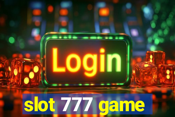 slot 777 game