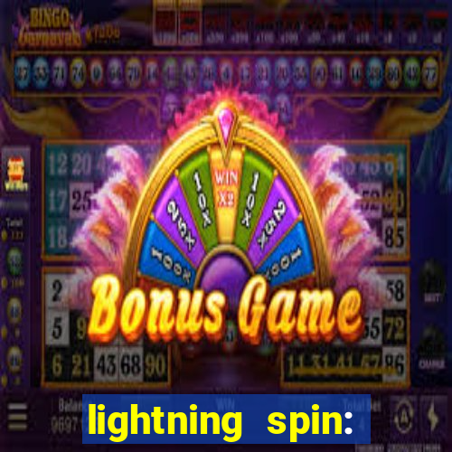 lightning spin: vegas slots