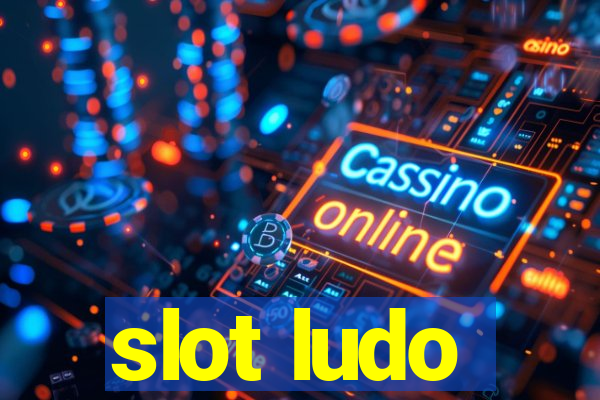 slot ludo