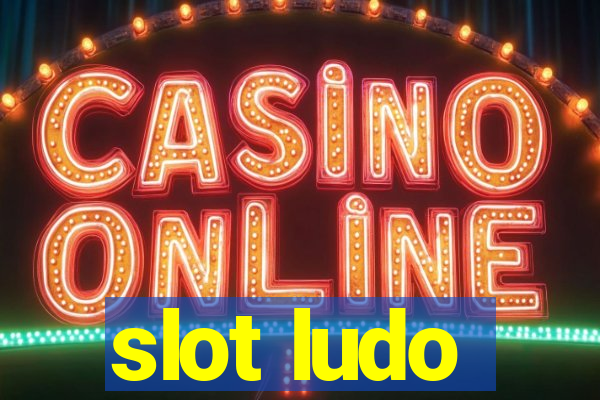 slot ludo