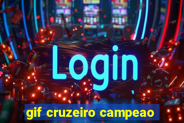 gif cruzeiro campeao