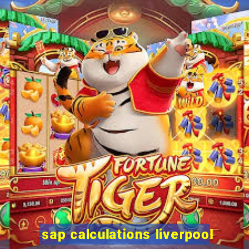 sap calculations liverpool