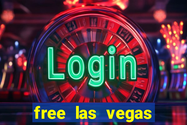 free las vegas slots machine games